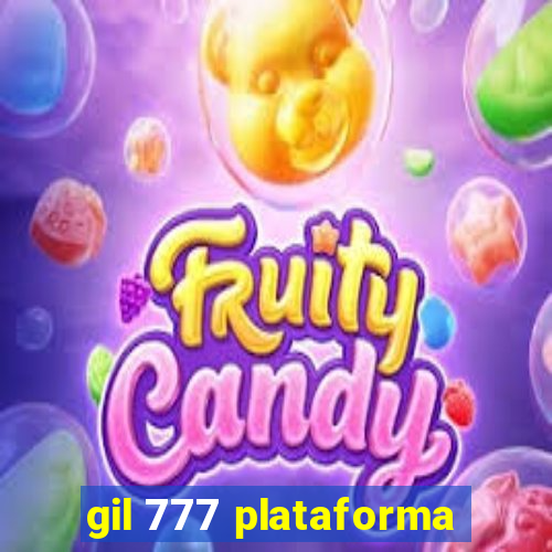gil 777 plataforma